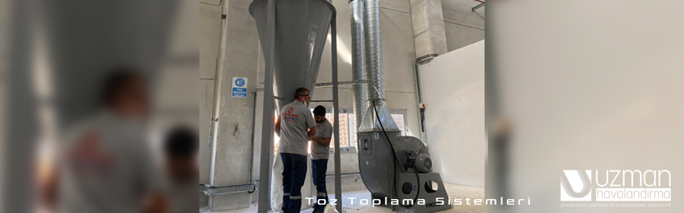 Fabrika Toz Toplama Sistemi